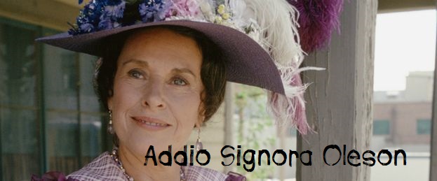 Addio Signora Oleson!